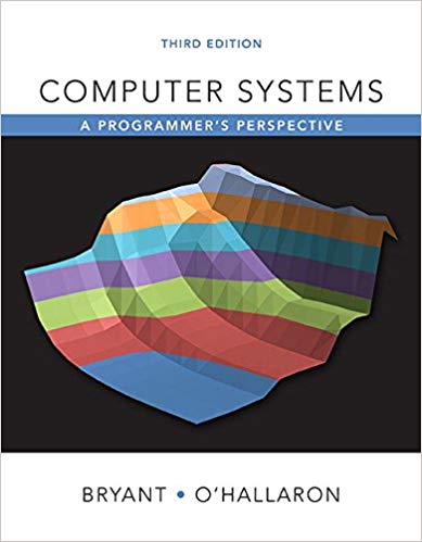 Computer Systems: A Programmer's Perspective plus Mastering Engineering with Pearson eText 3rd Edition